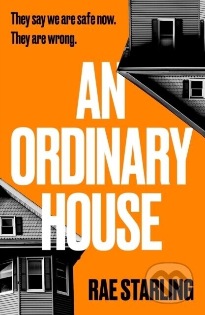 An Ordinary House - Rae Starling
