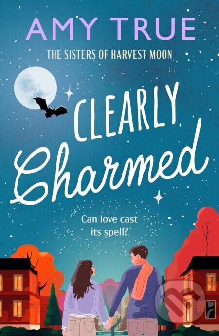 Clearly Charmed - Amy True