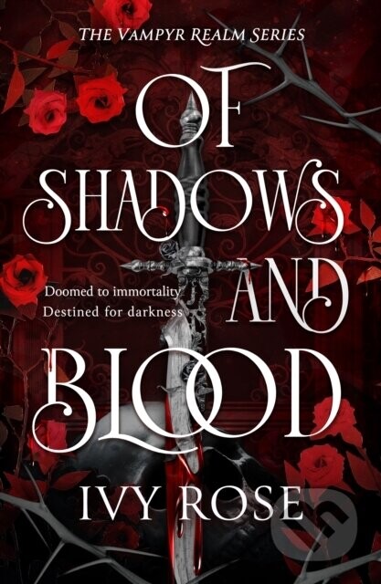 Of Shadows and Blood - Ivy Rose