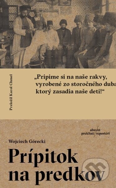 Prípitok na predkov - Wojciech Górecki
