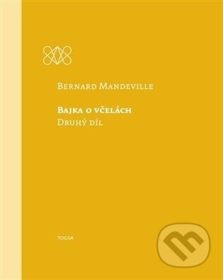 Bajka o včelách - Bernard Mandeville