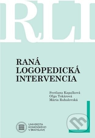 Raná logopedická intervencia - Svetlana Kapalková