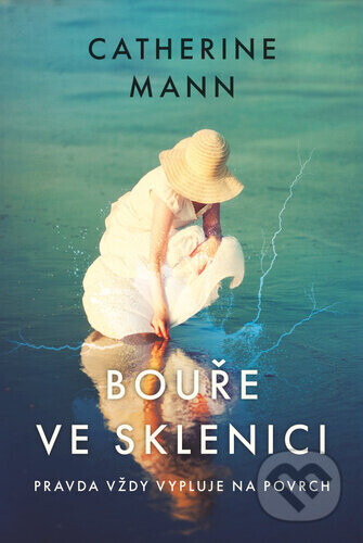Bouře ve sklenici - Catherine Mann