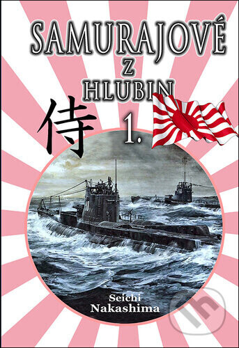Samurajové z hlubin 1. - Seichi Nakashima