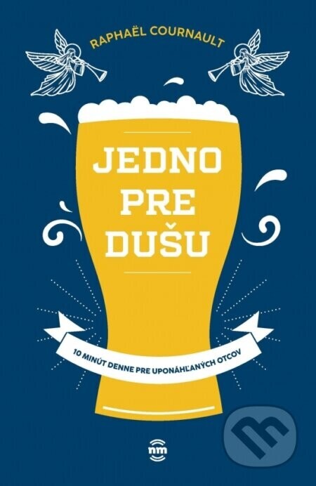 Jedno pre dušu - Raphaël Cournault