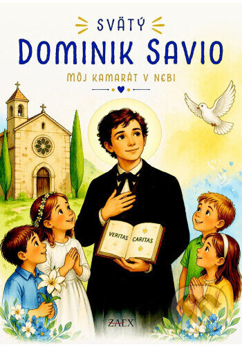 Svätý Dominik Savio - zostavila: Alžbeta Šuplatová OV
