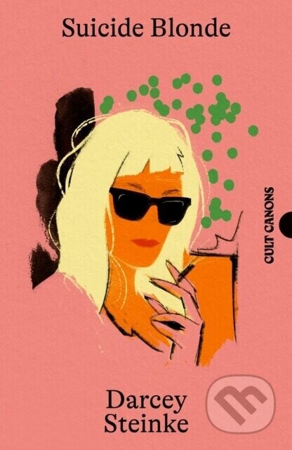 Suicide Blonde - Darcey Steinke