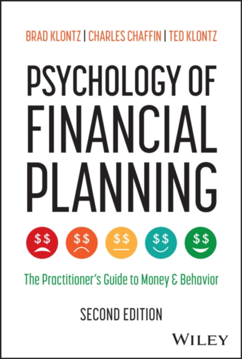 Psychology of Financial Planning - Brad  Klontz