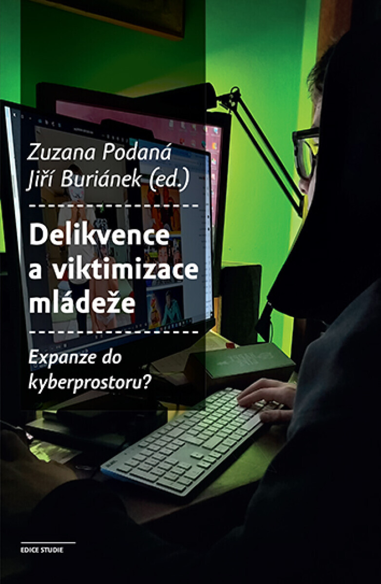 Delikvence a viktimizace mládeže - Jiří Buriánek, Zuzana Podaná