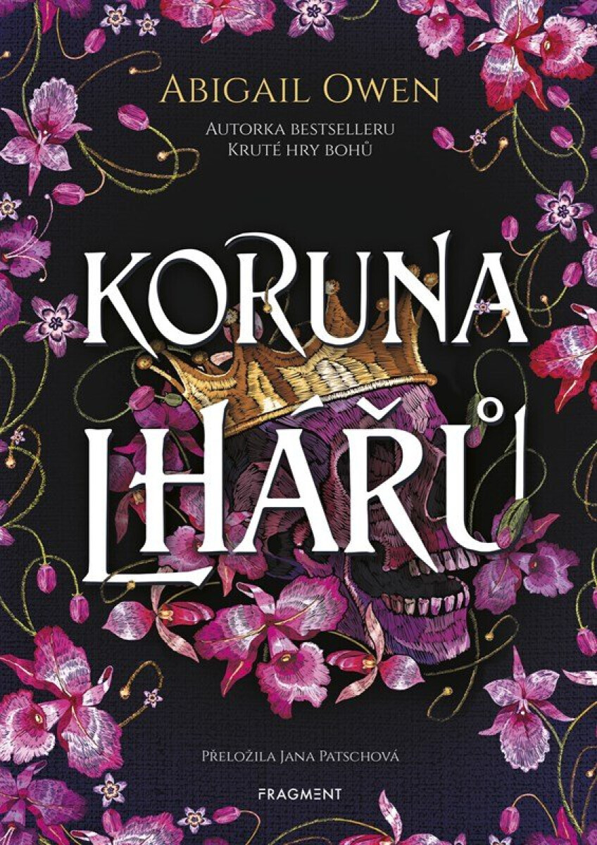 Koruna lhářů - Abigail Owen