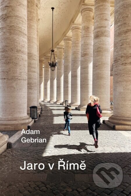 Jaro v Římě - Adam Gebrian