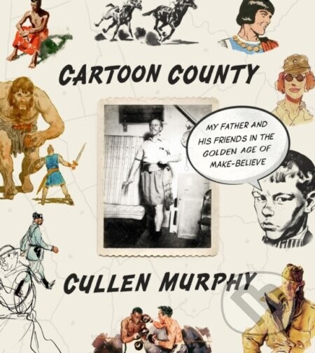Cartoon County - Cullen Murphy