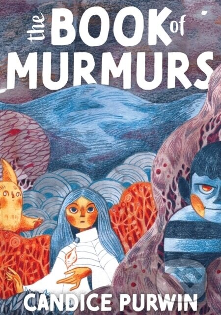 The Book of Murmurs - Candice Purwin