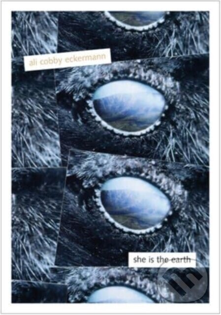 She Is the Earth - Ali Cobby Eckermann