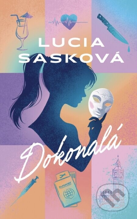 Dokonalá - Lucia Sasková