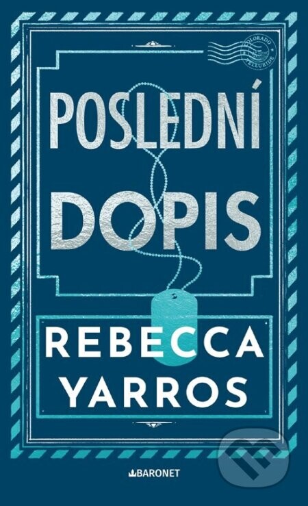 Poslední dopis - Rebecca Yarros