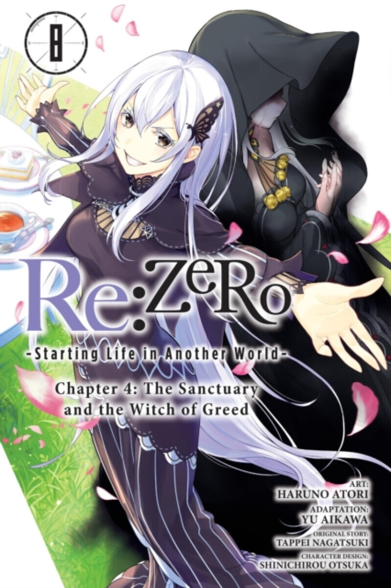 Re:ZERO -Starting Life in Another World-, Chapter 4: The Sanctuary and the Witch of Greed, Vol. 8 (manga) - Yu Aikawa, Tappei Nagatsuki, Rochelle Ganc