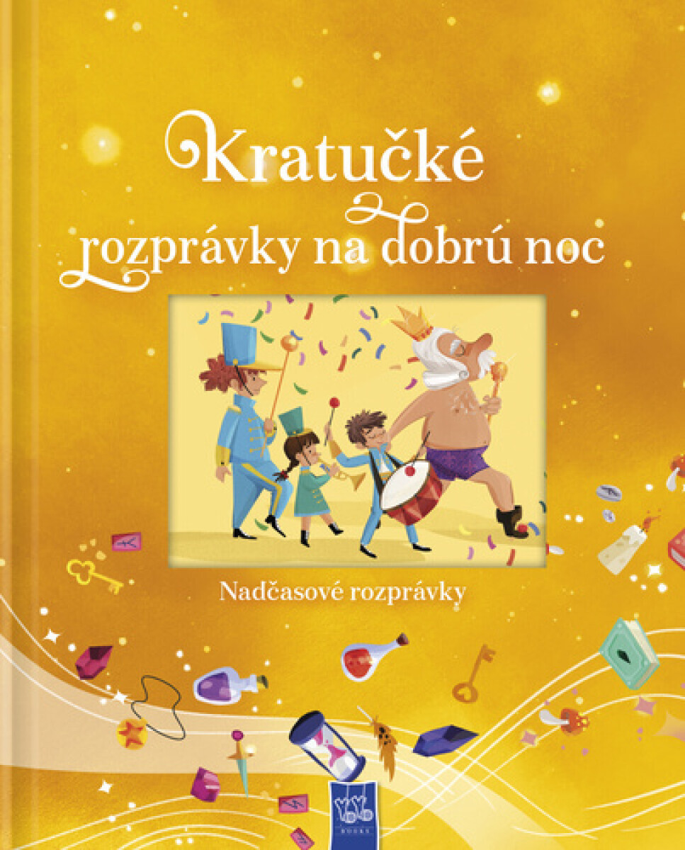 Kratučké rozprávky na dobrú noc