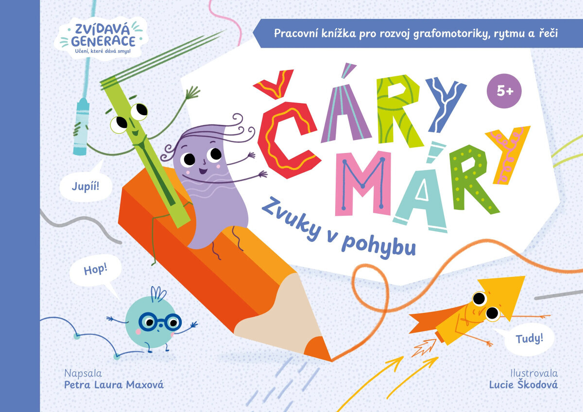Čáry máry - Zvuky v pohybu - Petra Laura Maxová
