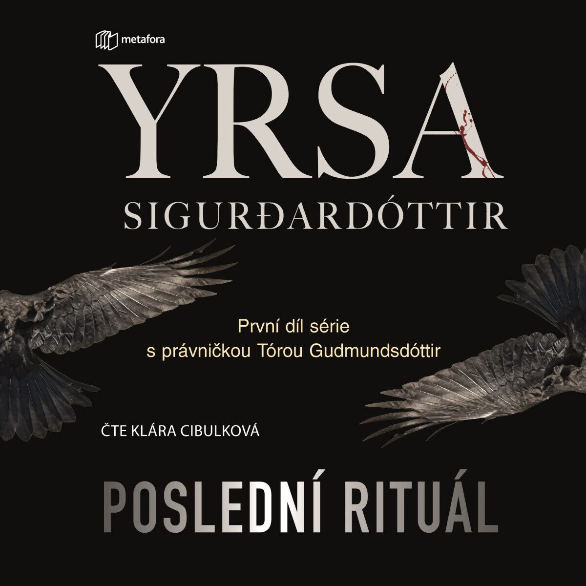 Poslední rituál - Yrsa Sigurdardóttir - audiokniha