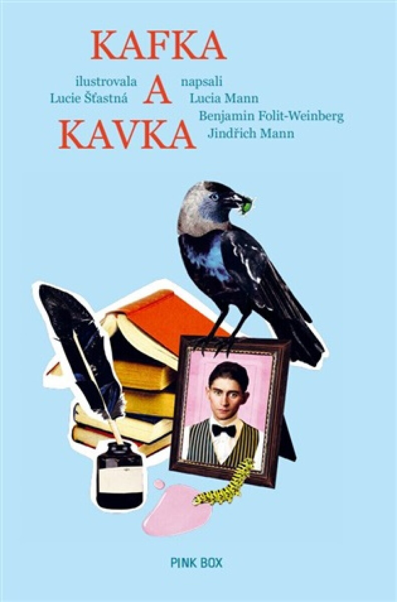 Kafka a kavka - Jindřich Mann, Lucie Šťastná, Benjamin Folit-Weinberg, Lucia Mann