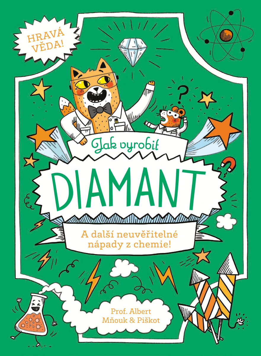 Jak vyrobit diamant - Richard Watson, William Potter