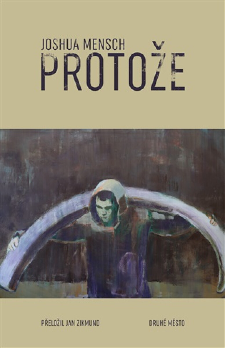 Protože - Joshua Mensch