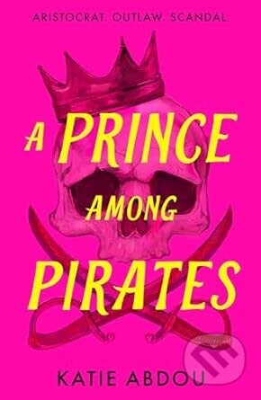 A Prince Among Pirates - Katie Abdou