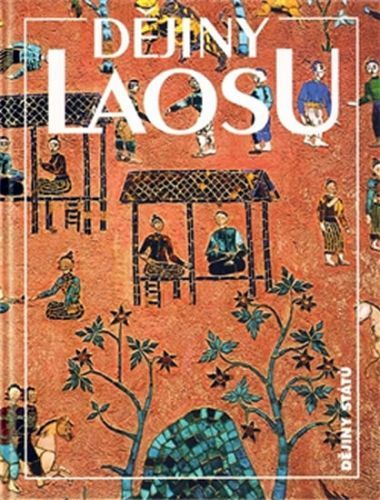 Dějiny Laosu
					 - Nožina Miroslav