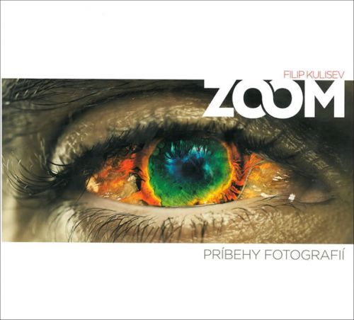 ZOOM - Príbehy fotografií (slovensky)
					 - Kulisev Filip