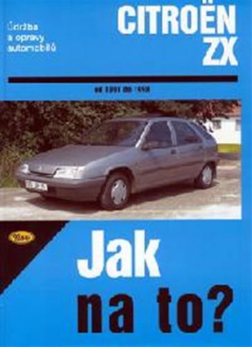 Citroën ZX - Jak na to? - 1991 - 1998 - 63.
					 - neuveden