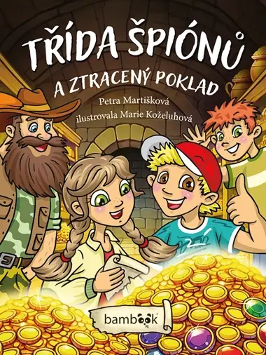 E-kniha: Třída špiónů a ztracený poklad od Martišková Petra