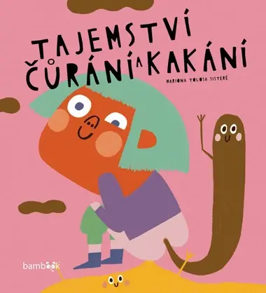 E-kniha: Tajemství čůrání a kakání od Sisteré Tolosa Mariona
