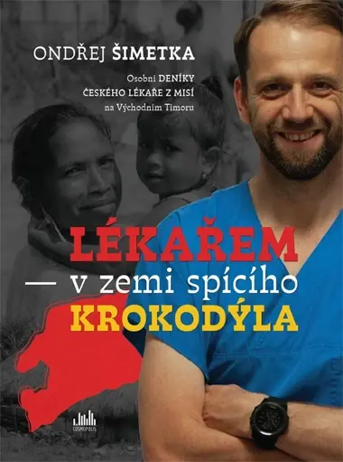 E-kniha: Lékařem v zemi spícího krokodýla od Šimetka Ondřej