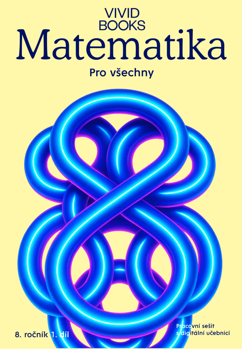 Matematika pro všechny 8. ročník 1. díl - Pracovní sešit s digitální učebnicí - František Cáb