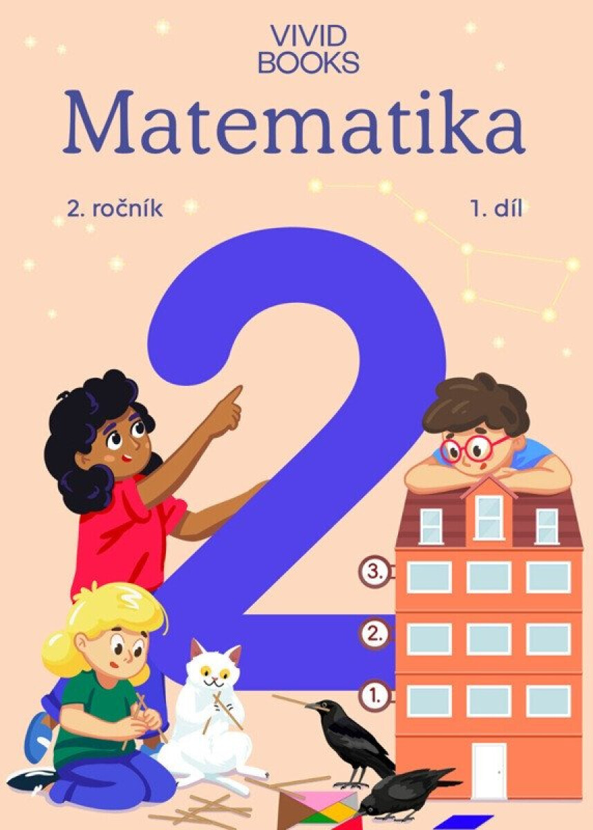 Matematika 2. ročník / 1. díl - Naďa Vondrová, Radka Havlíčková