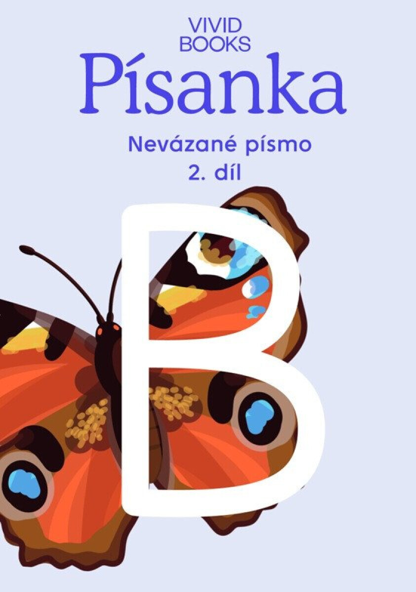 Český jazyk - Písanka pro nevázané písmo / 2.díl - Kateřina Machová Ondřejová, Anna Rosová
