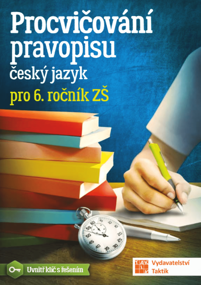 Procvičování pravopisu pro 6. ročník - Veronika Mazalová
