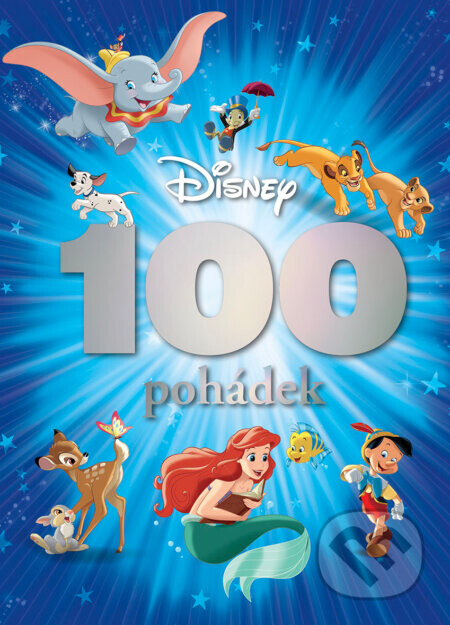 Disney - 100 pohádek - Cavan Scott