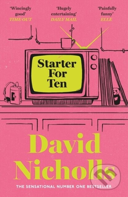 Starter For Ten - David Nicholls