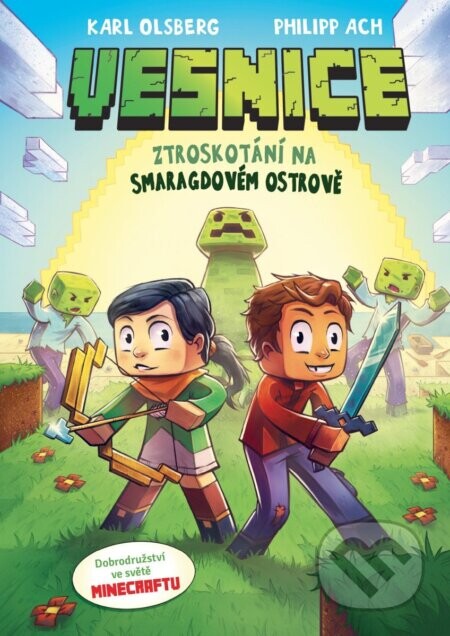 Minecraft: Vesnice 1 - Karl Olsberg