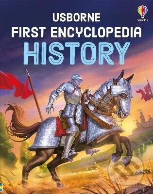 First Encyclopedia of History - Fiona Chandler, David Hancock (ilustrátor)