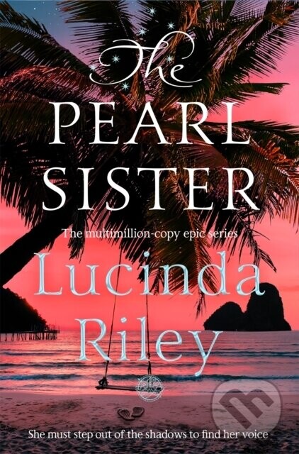 The Pearl Sister - Lucinda Riley