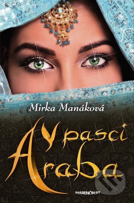 V pasci Araba - Mirka Manáková