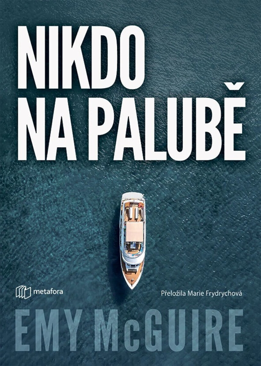 Nikdo na palubě - Emy McGuire
