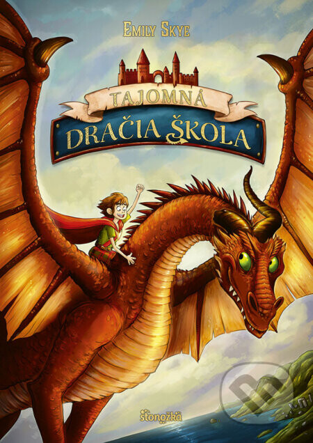 Tajomná dračia škola - Emily Skye