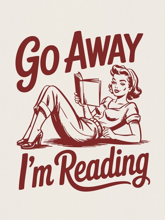 Andreas Magnusson Plakát, Obraz - Go Away I'm Reading, Andreas Magnusson, 30 × 40 cm