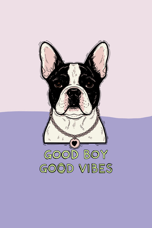 casa cartissi Plakát, Obraz - Good Boy Good Vibes, casa cartissi, 26.7 × 40 cm