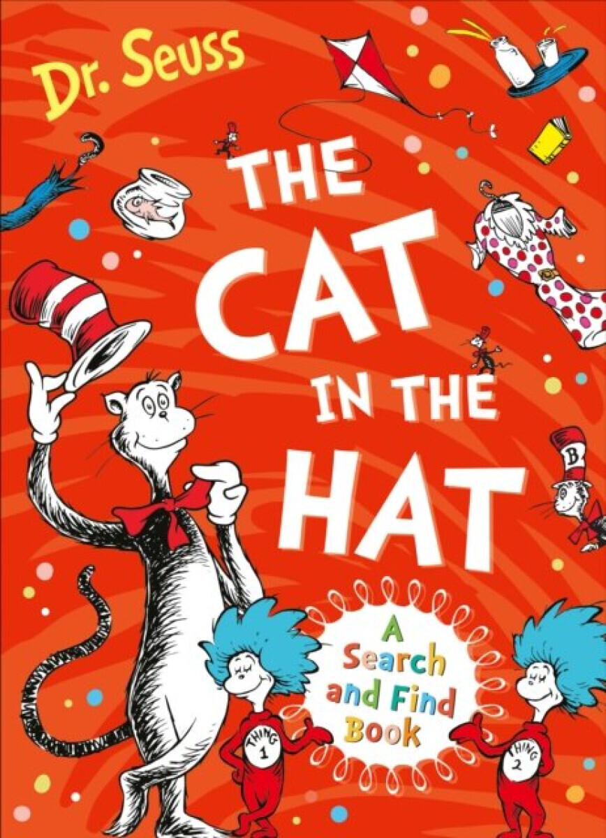 Cat in the Hat: A Search and Find Book - Dr. Seuss