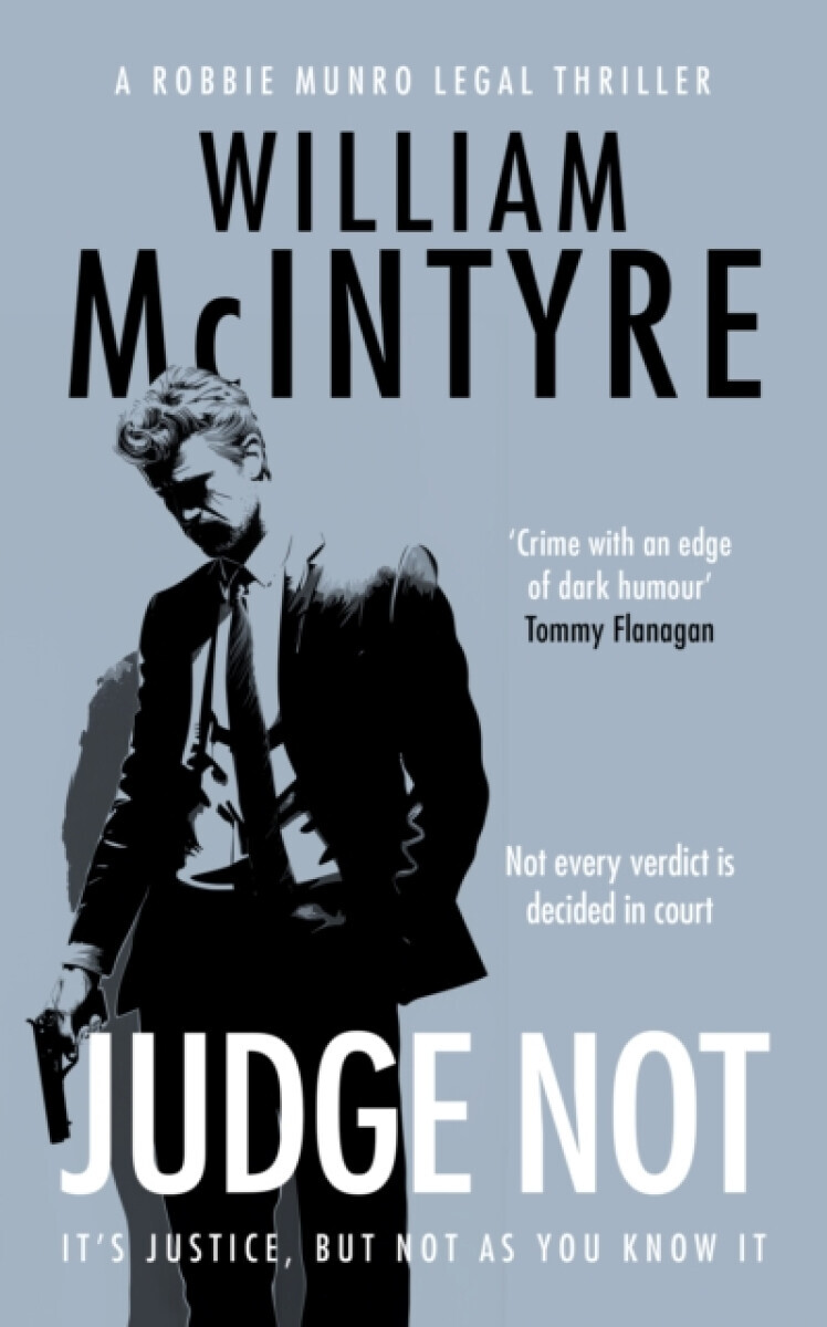 Judge Not - William McIntyre